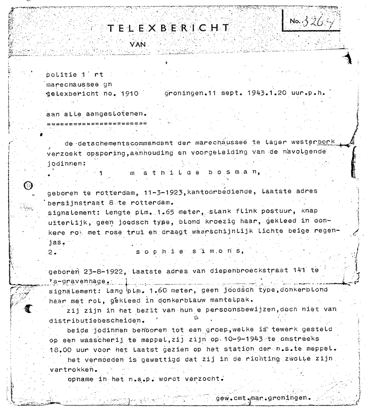 Telex van de politie in Groningen over de ontsnapping van Mathilde (Tilly) Bosman en Sophie(Jop) Simons uit kamp Westerbork. Beeld: Ghetto Fighters House Archives